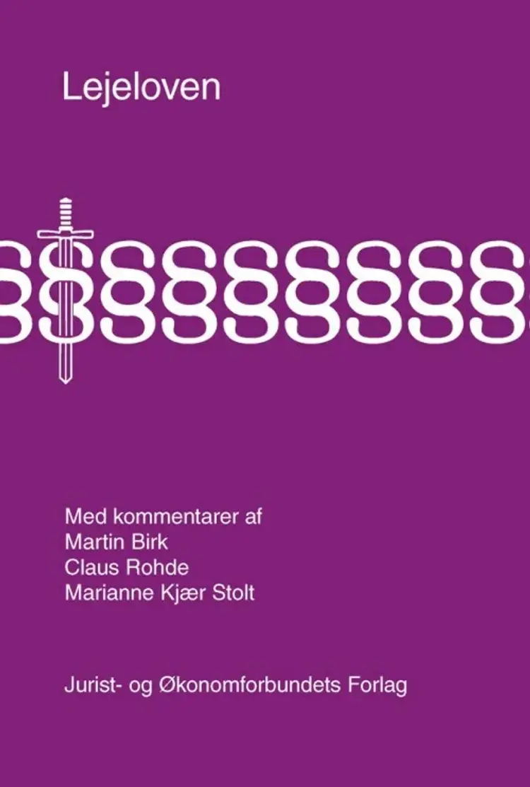 Lejeloven med kommentarer af Marianne Kjær Stolt