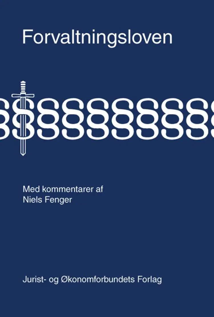 Forvaltningsloven med kommentarer af Niels Fenger