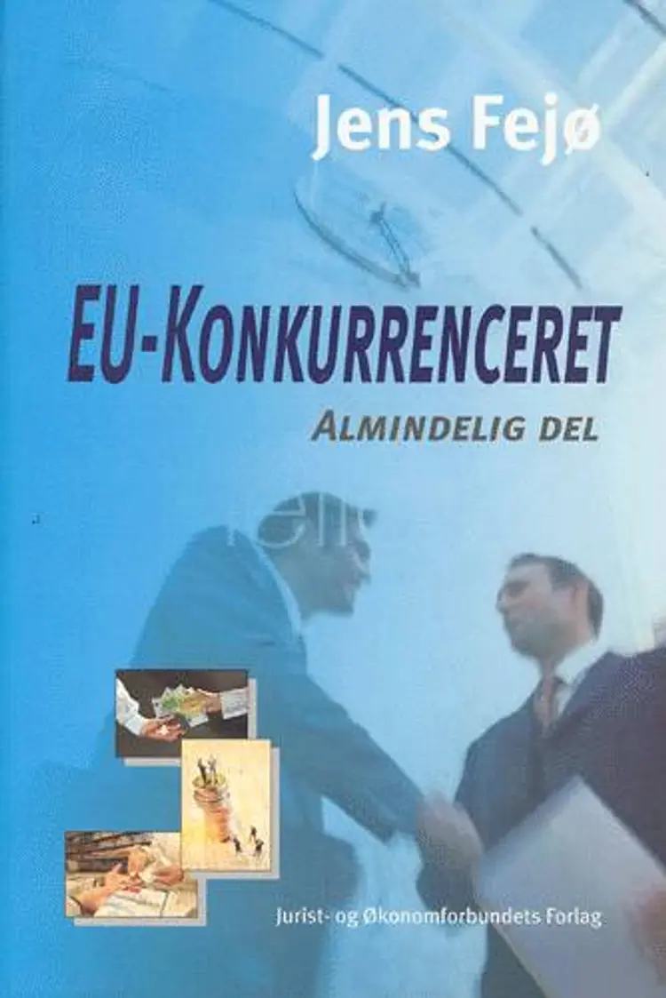 EU-Konkurrenceret af Fejø J