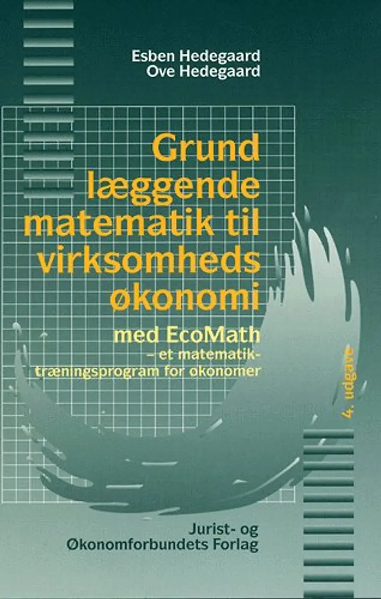 Grundlæggende matematik til virksomhedsøkonomi af mfl
