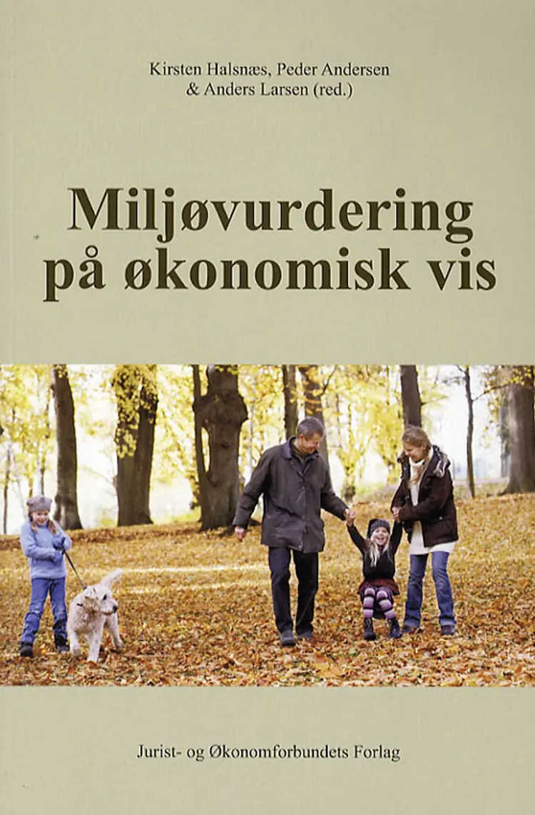 Miljøvurdering på økonomisk vis af mfl