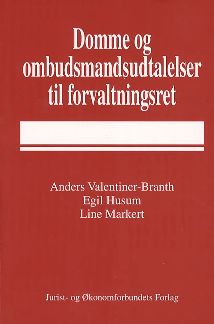 Domme og ombudsmandsudtalelser til forvaltningsret af mfl