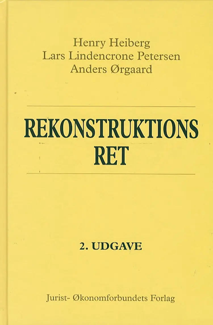 Rekonstruktionsret af Henry Heiberg Lars Lindencrone Petersen Anders Ørgaard