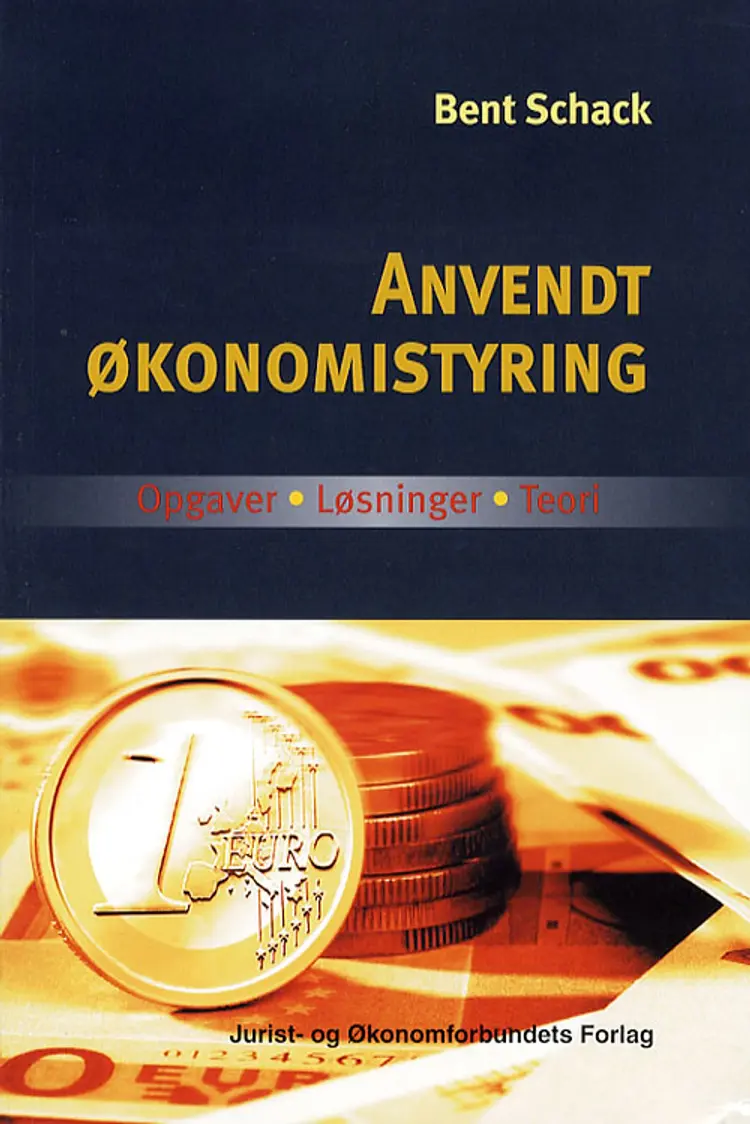 Anvendt Økonomistyring af Bent Schack