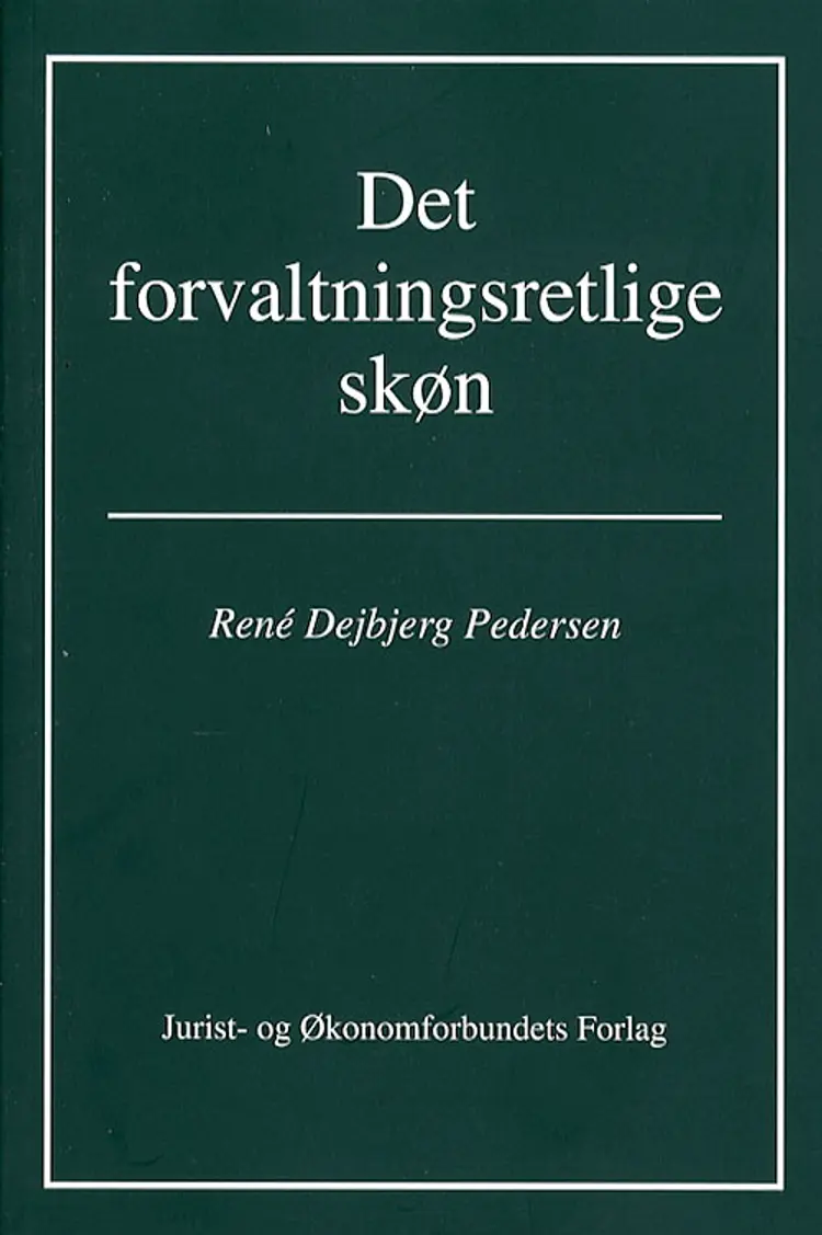 Det forvaltningsretlige skøn af Pedersen R