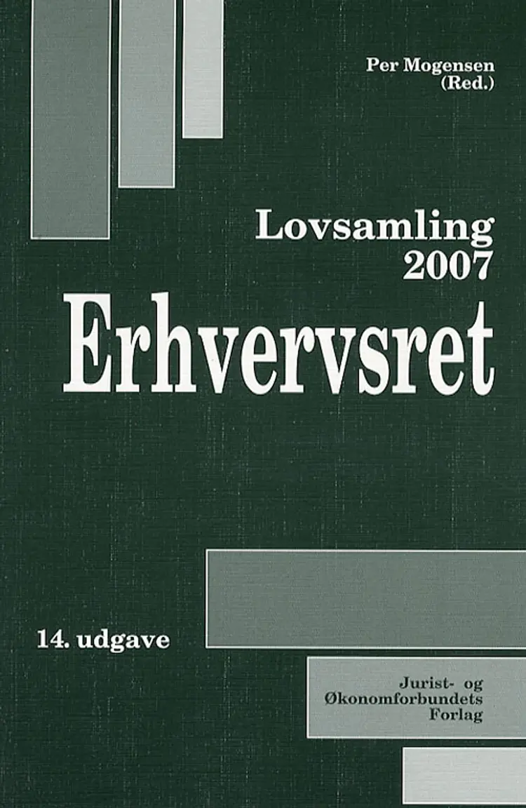 Lovsamling 2007 Erhvervsret af Mogensen P
