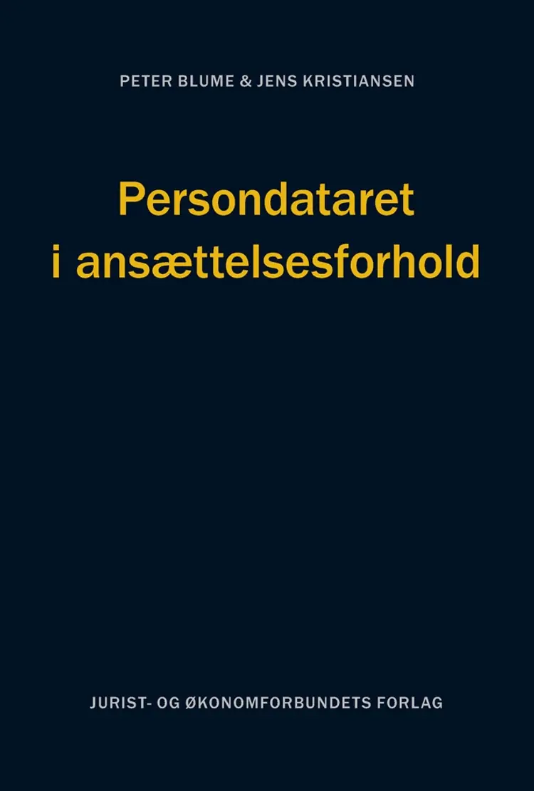 Persondataret i ansættelsesforhold af Peter Blume