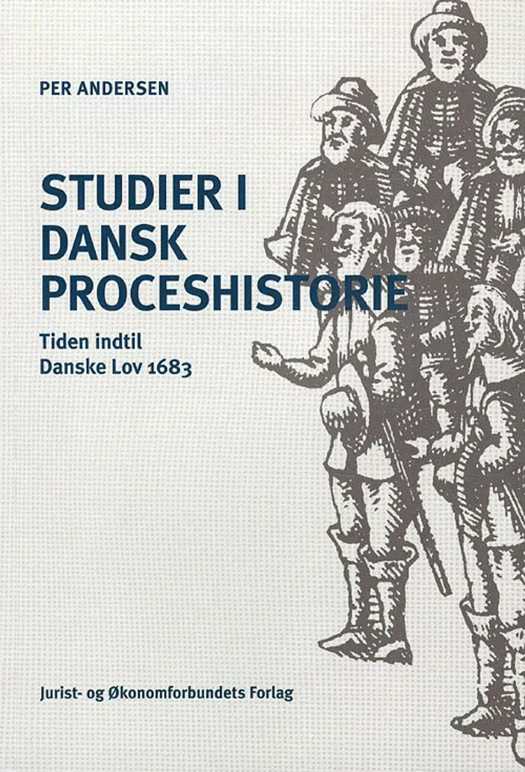 Studier i Dansk Proceshistorie af Per Andersen
