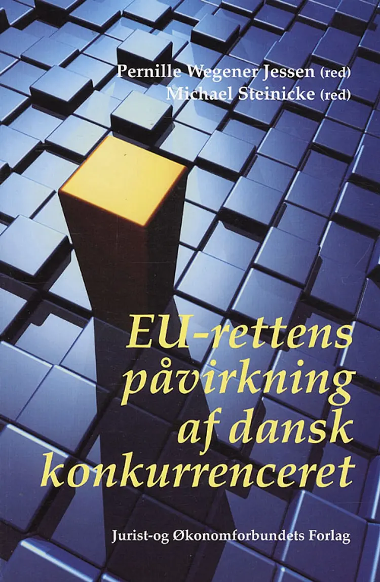 EU-rettens påvirkning af dansk konkurrenceret af mfl
