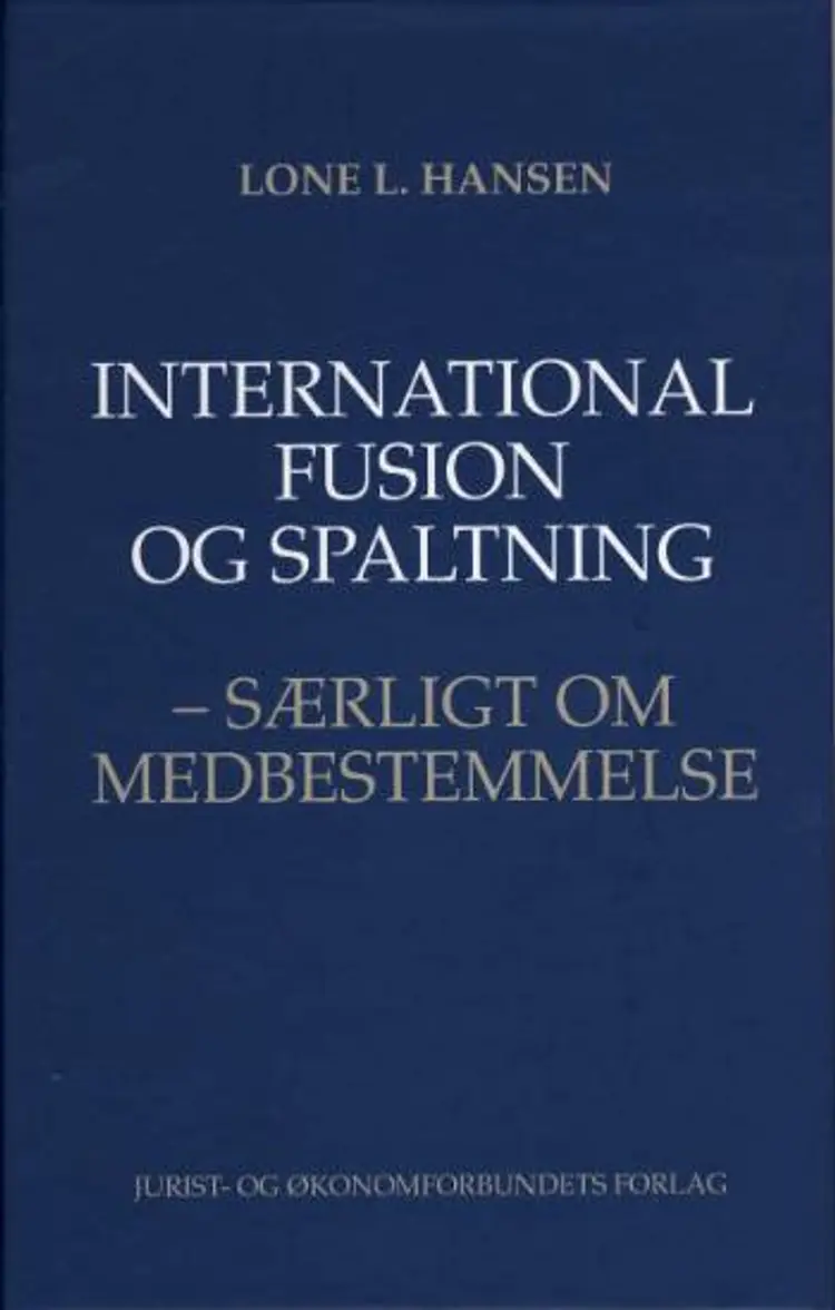 International fusion og spaltning af Lone L. Hansen