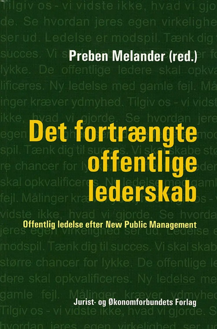 Det fortrængte offentlige lederskab af Melander P
