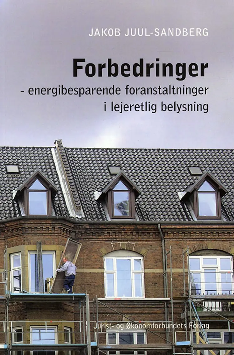 Forbedringer - energibesparende foranstaltninger af Juul-Sandberg J