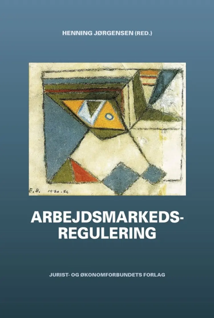 Arbejdsmarkedsregulering af Henning Jørgensen