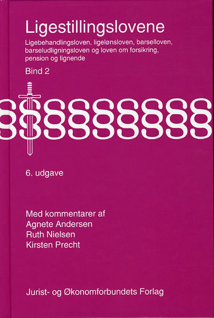 Ligestillingslovene med kommentarer af Agnete Andersen