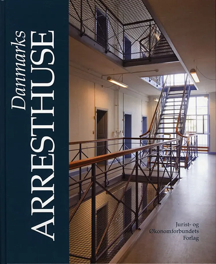 Danmarks Arresthuse af Peter Garde