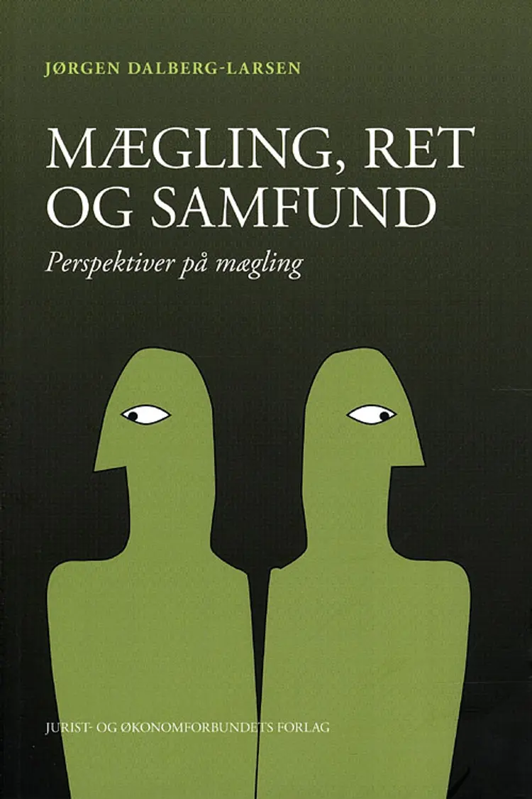 Mægling, ret og samfund af Jørgen Dalberg-Larsen