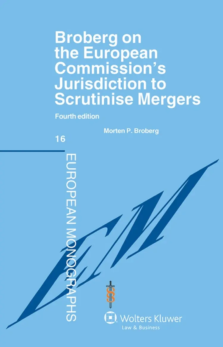 Broberg on The European Commission´s jurisdiction to scrutinise mergers af Morten P. Broberg