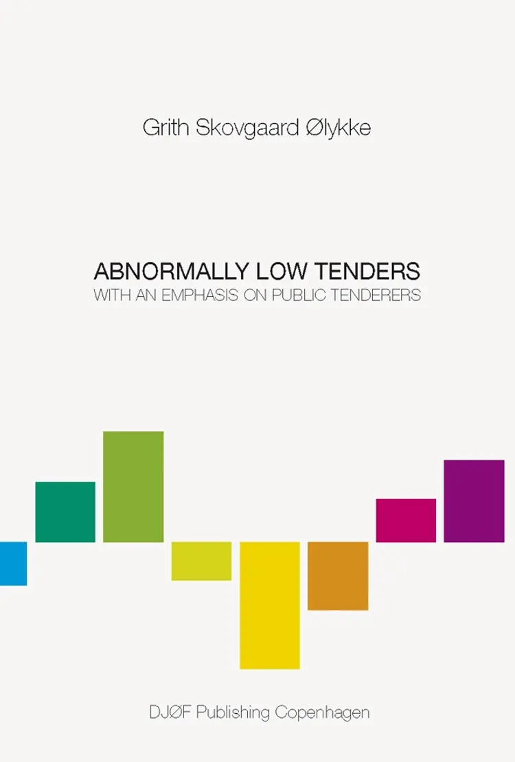 Abnormally Low Tenders af Grith SkovgaardmØlykke
