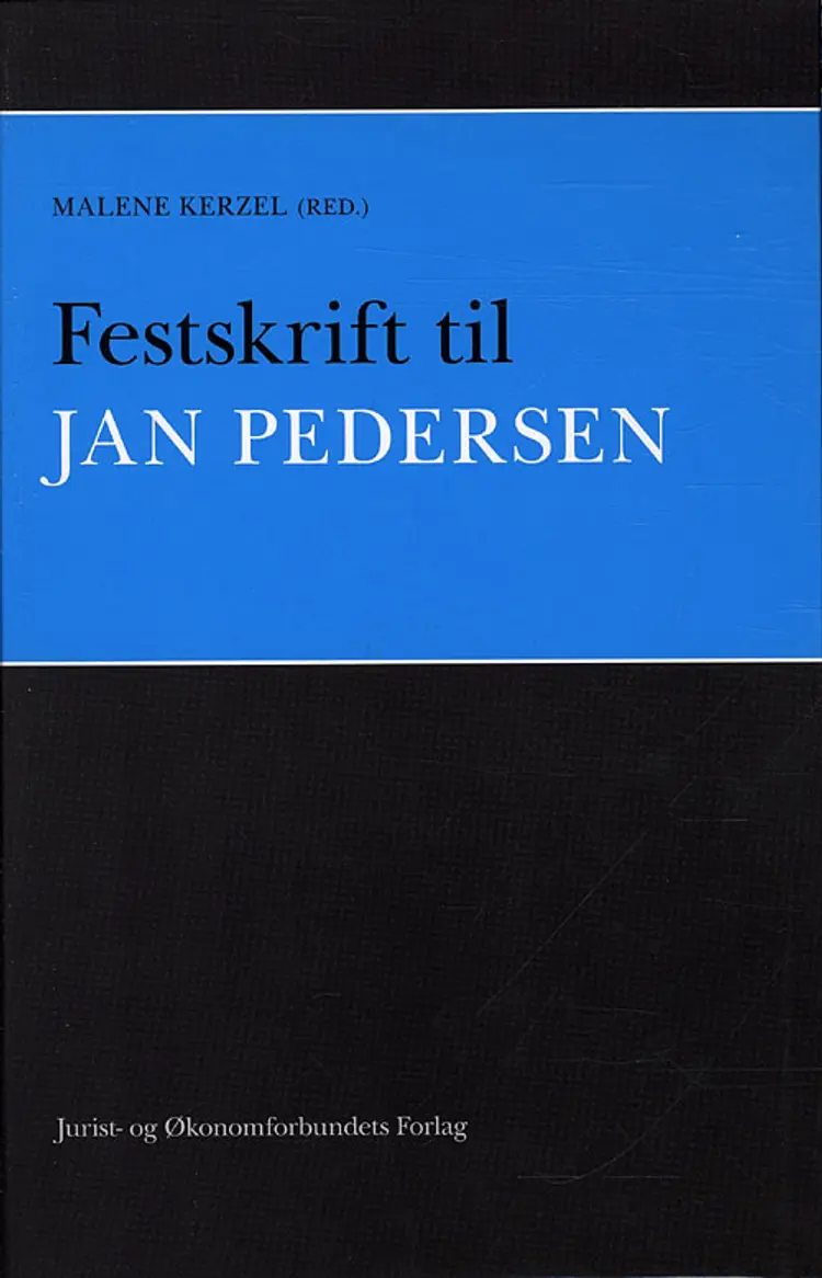 Festskrift til Jan Pedersen af Malene Kerzel (red.)