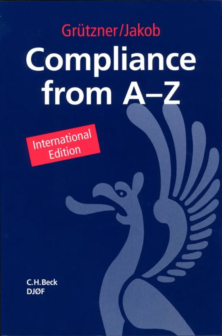 Compliance from A to Z af Jacob Grüntzer