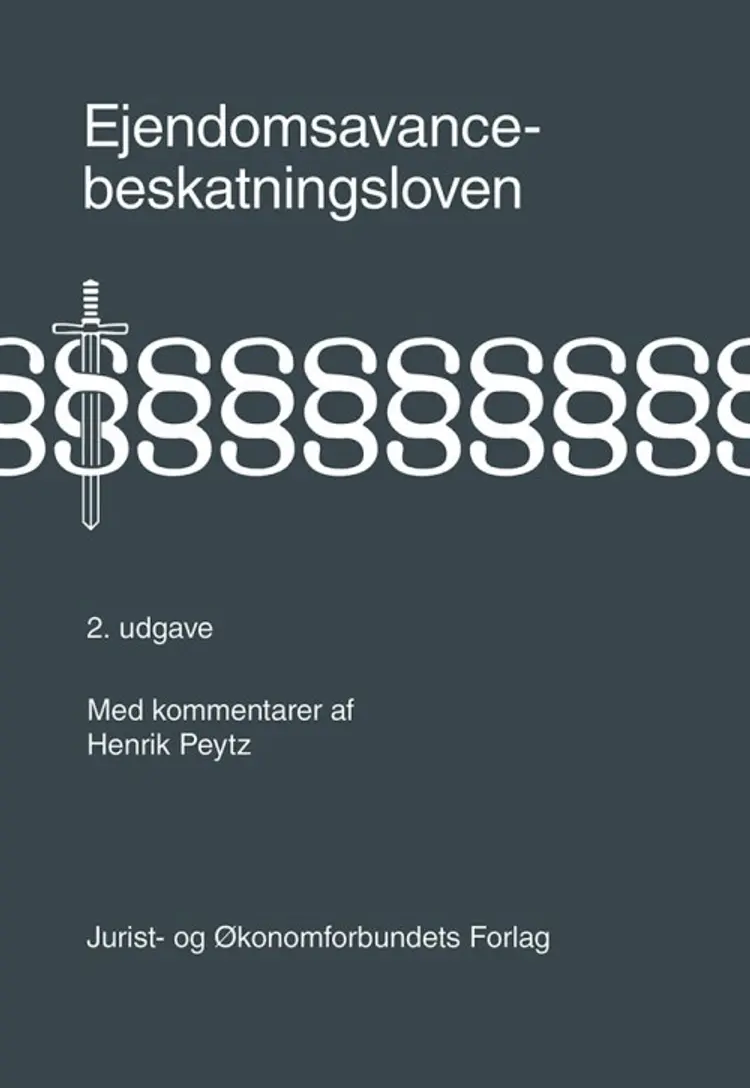 Ejendomsavancebeskatningsloven med kommentarer af Peytz H