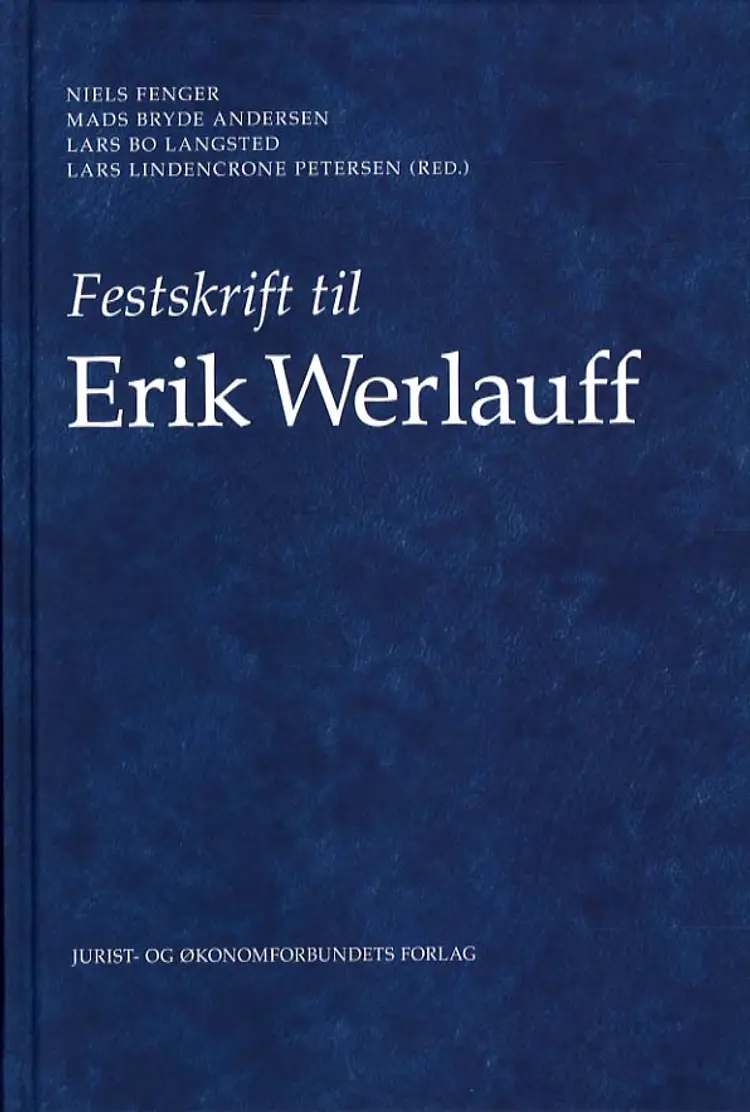 Festskrift til Erik Werlauff af Mads Bryde Andersen