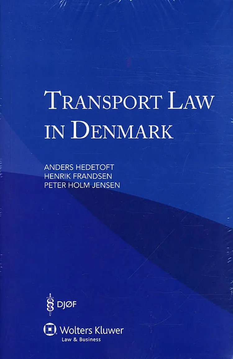 Transport Law in Denmark af Peter Holm Jensen