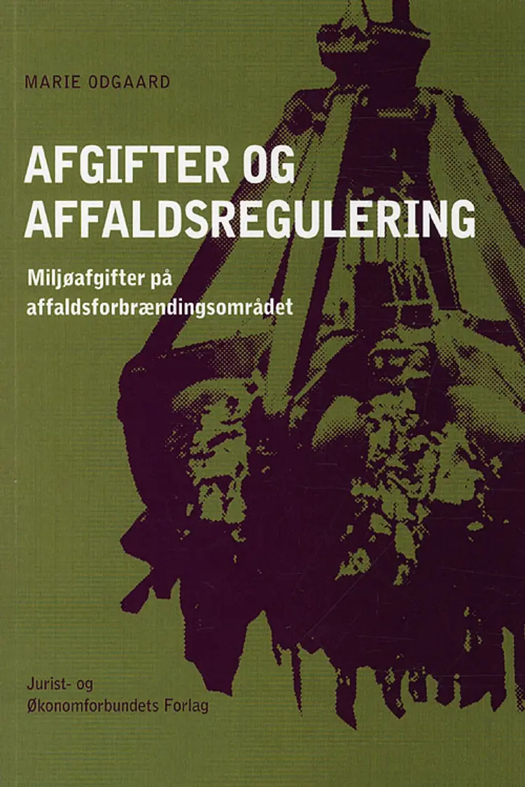 Afgifter og affaldsregulering af Marie Odgaard