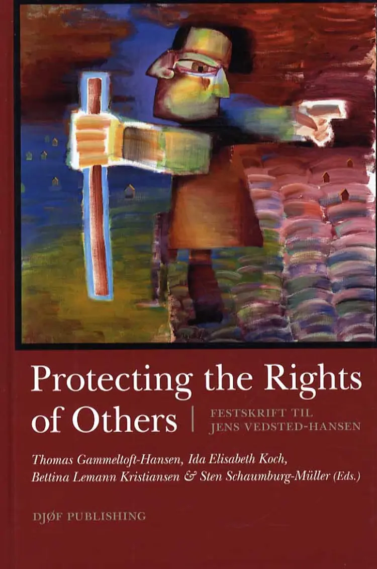 Protecting the Rights of Others af Bettina Lemann Kristiansen