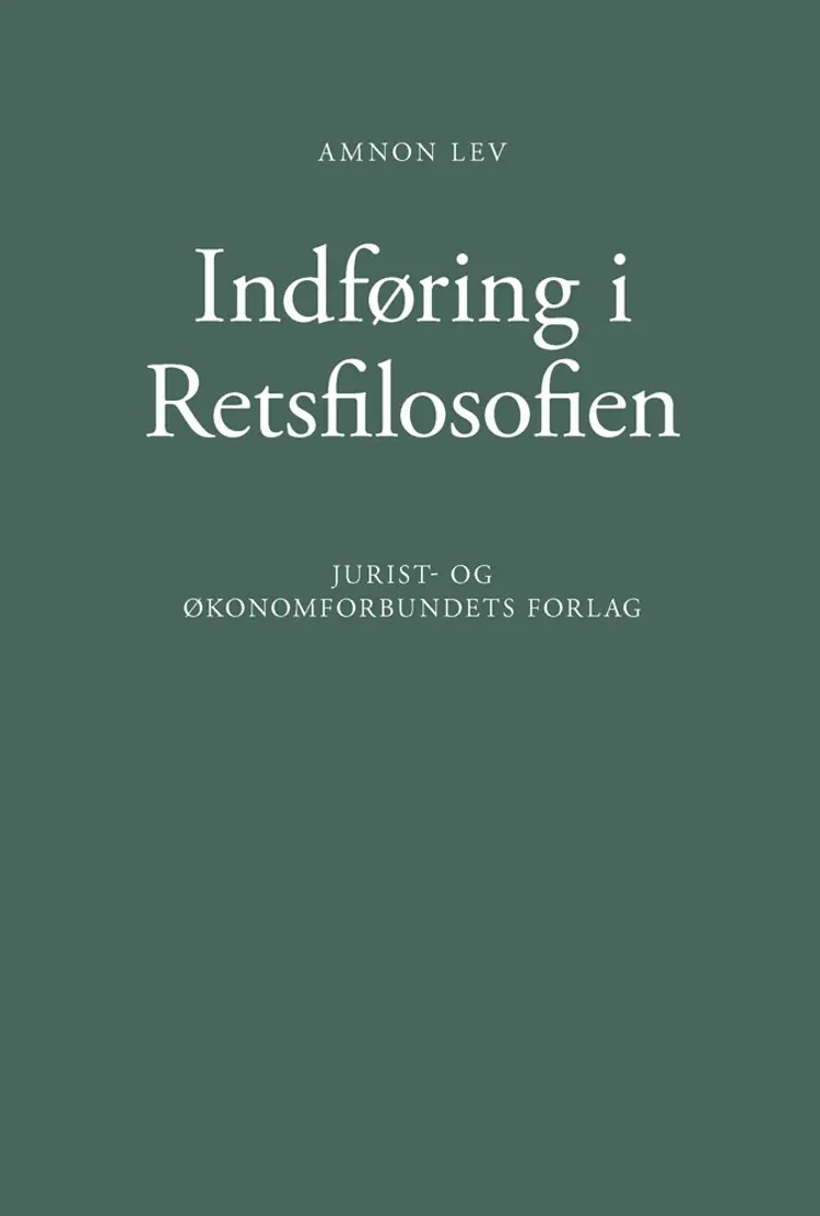 Indføring i Retsfilosofien af Amnon Lev