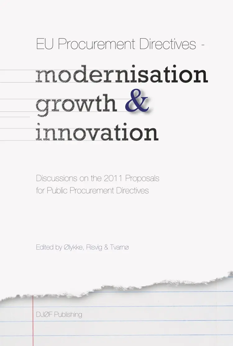 EU public procurement - modernisation, growth and innovation af Christina D. Tvarnø