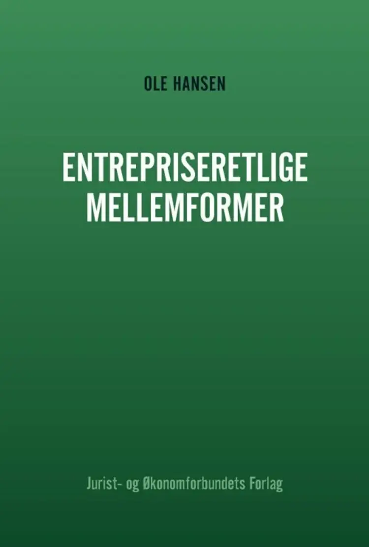 Entrepriseretlige mellemformer af Ole Hansen