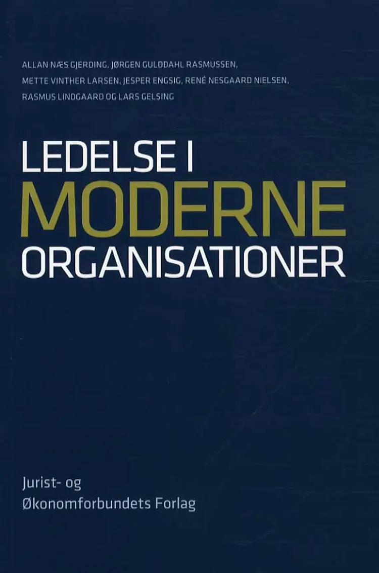 Ledelse i moderne organisationer af Allan Næs Gjerding m.fl.