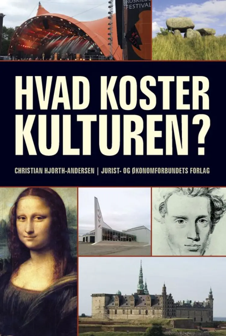 Hvad koster kulturen? af Christian Hjorth-Andersen