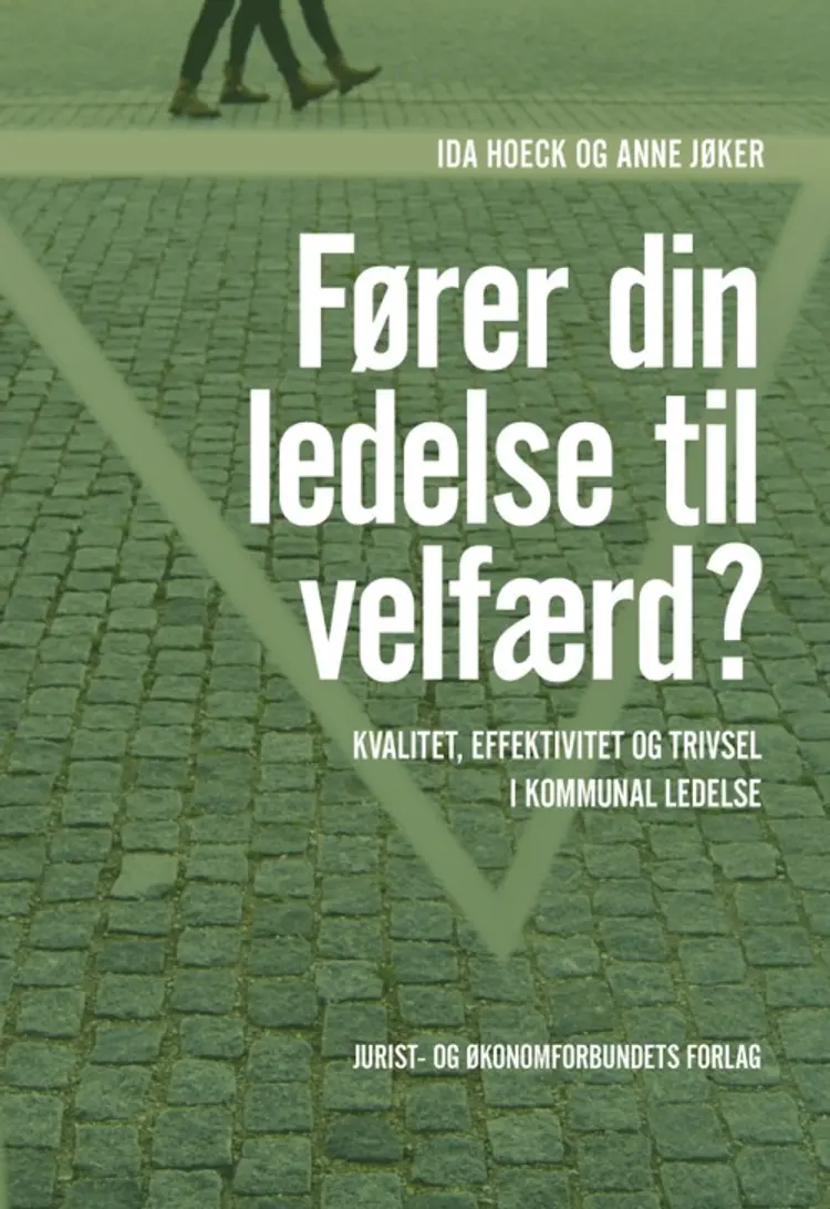 Fører din ledelse til velfærd? af Ida Hoeck
