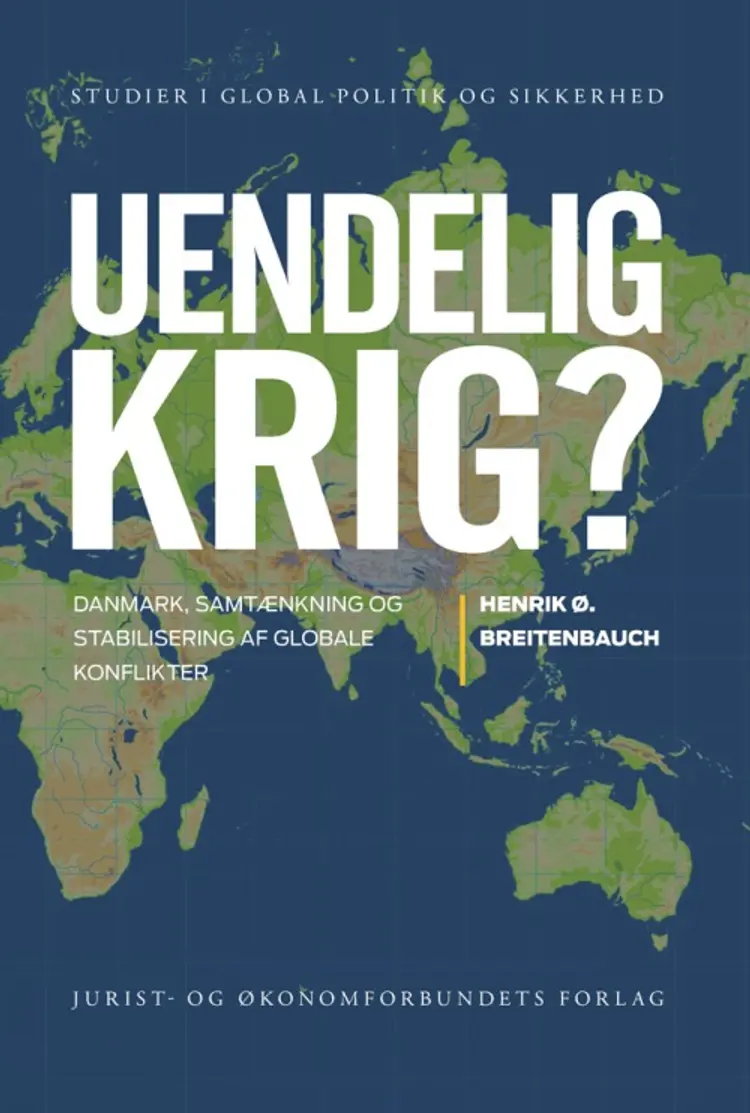 Uendelig krig? af Henrik Ø. Breitenbauch