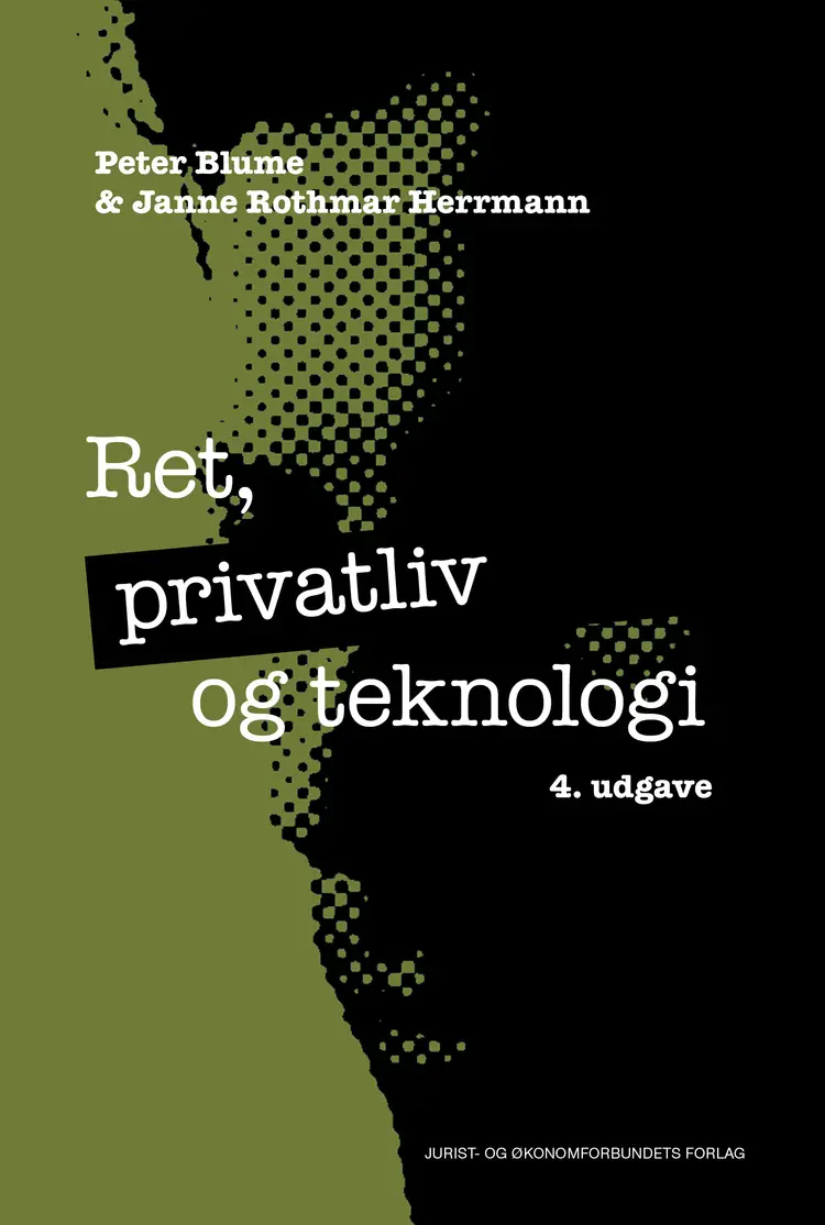 Ret, privatliv og teknologi af Peter Blume