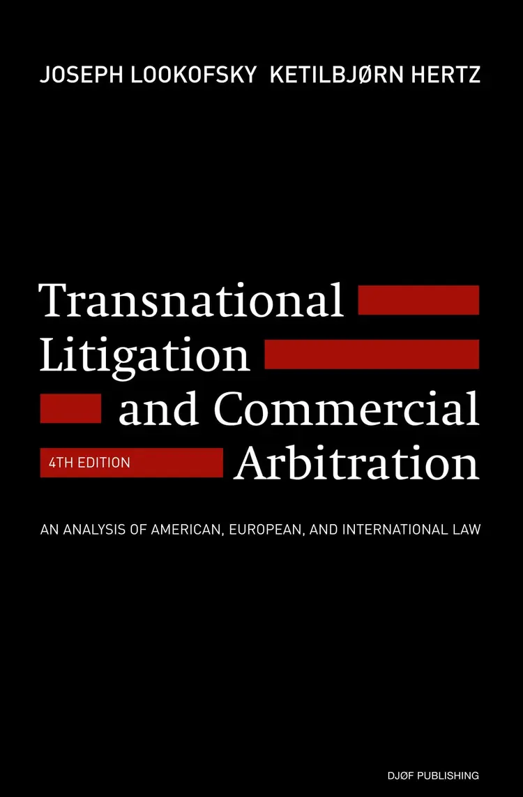 Transnational litigation and commercial arbitration af Ketilbjørn Hertz