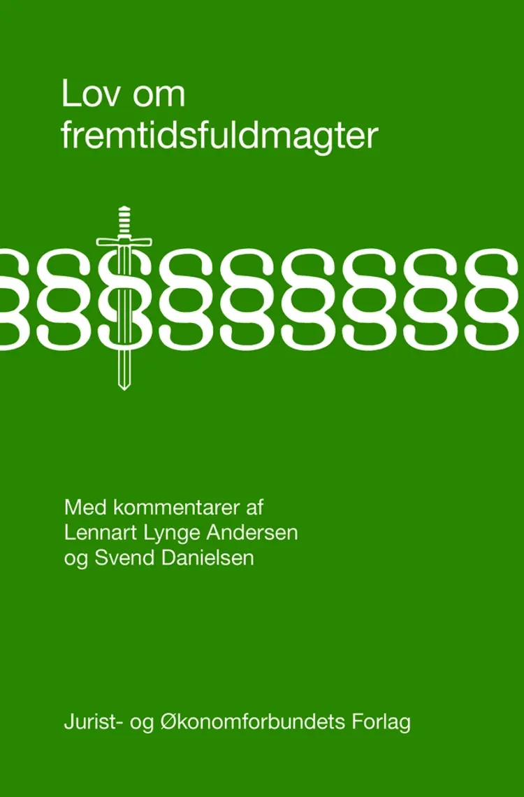 Lov om fremtidsfuldmagter af Lennart Lynge Andersen