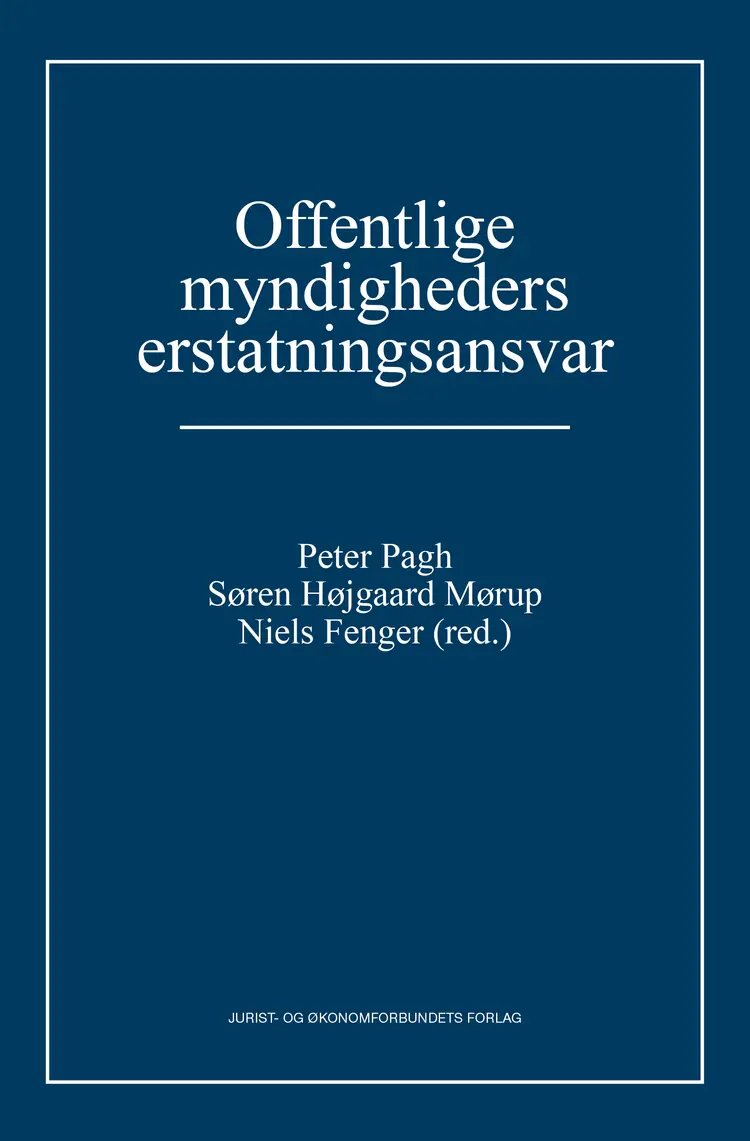 Offentlige myndigheders erstatningsansvar af Jens Møller