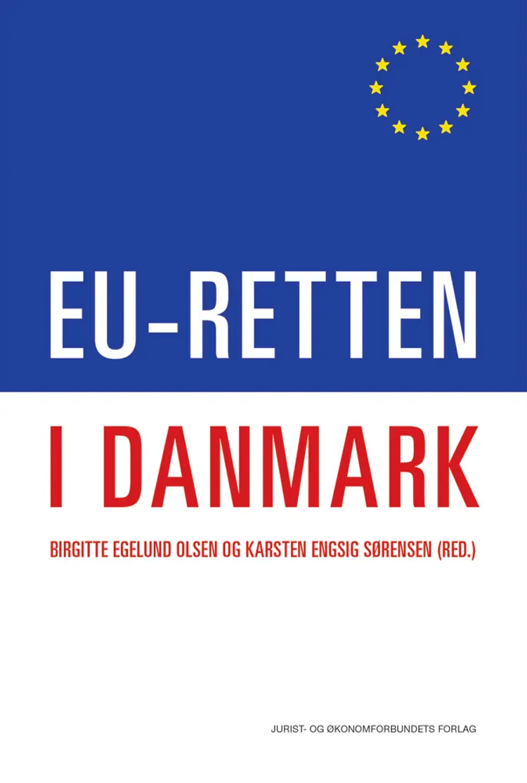 EU-retten i Danmark af Karsten Engsig Sørensen