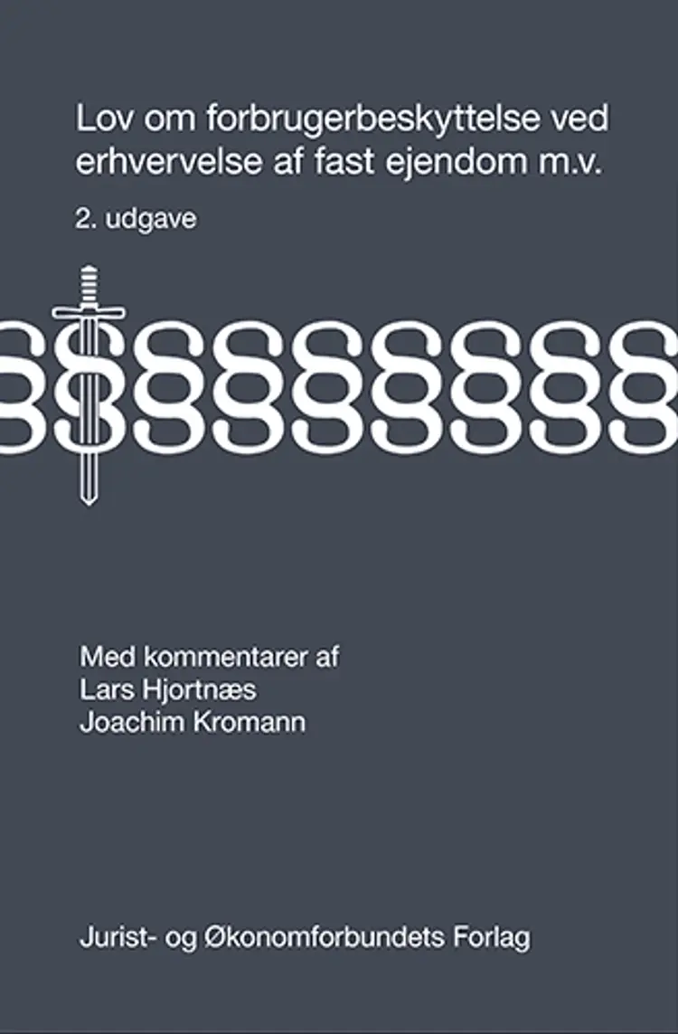 Lov om forbrugerbeskyttelse ved erhvervelse af fast ejendom m.v. af Hjortnæs L
