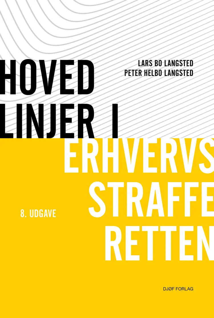 Hovedlinjer i Erhvervsstraffer af Peter Helbo Langsted