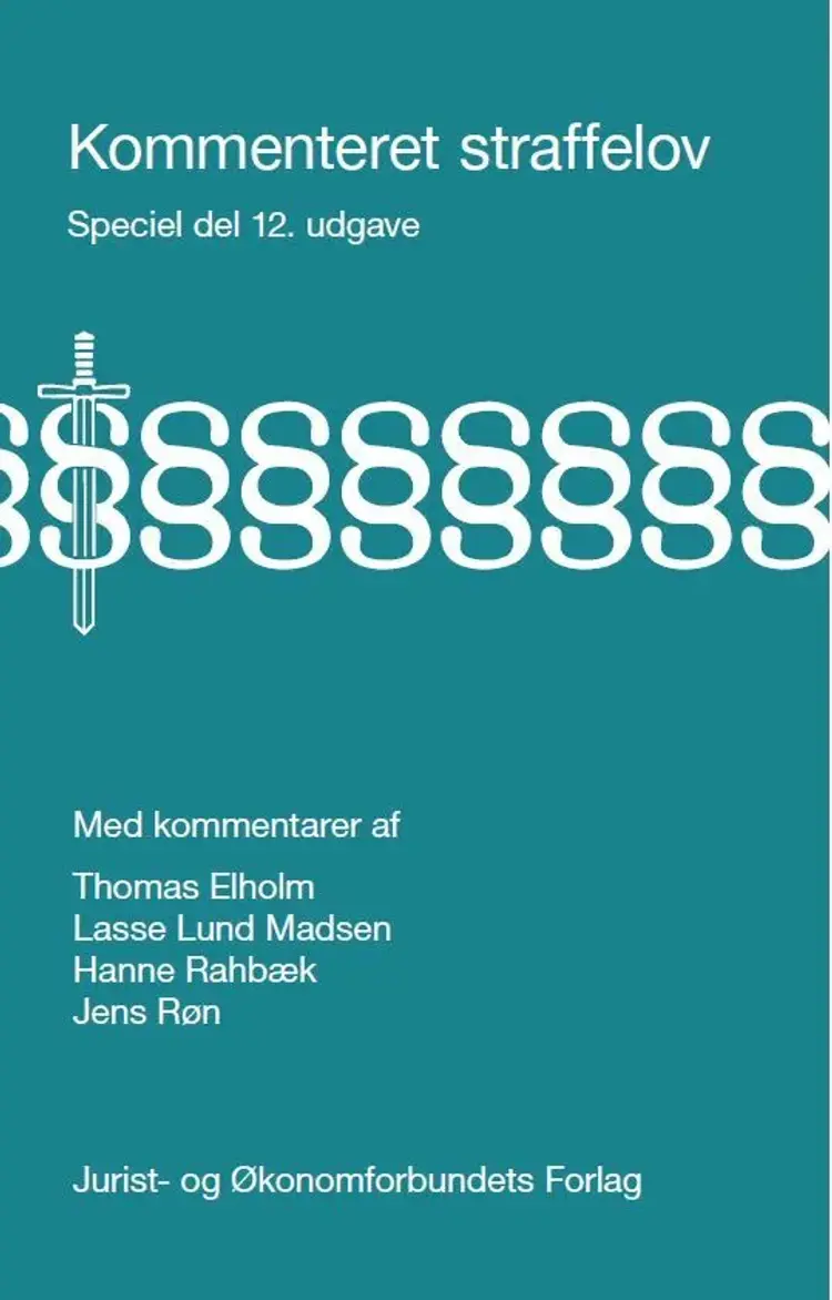 Kommenteret straffelov af Thomas Elholm