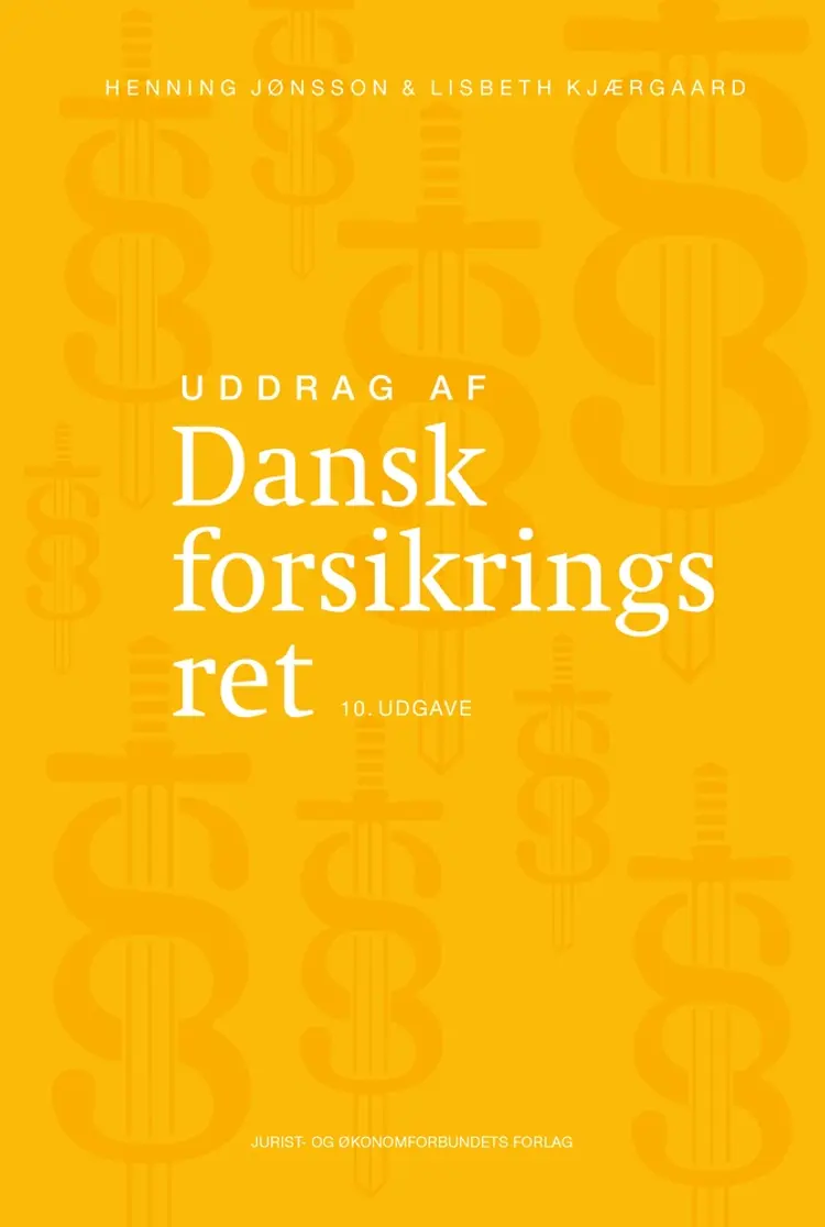 Uddrag af Dansk forsikringsret af Lisbeth Kjærgaard