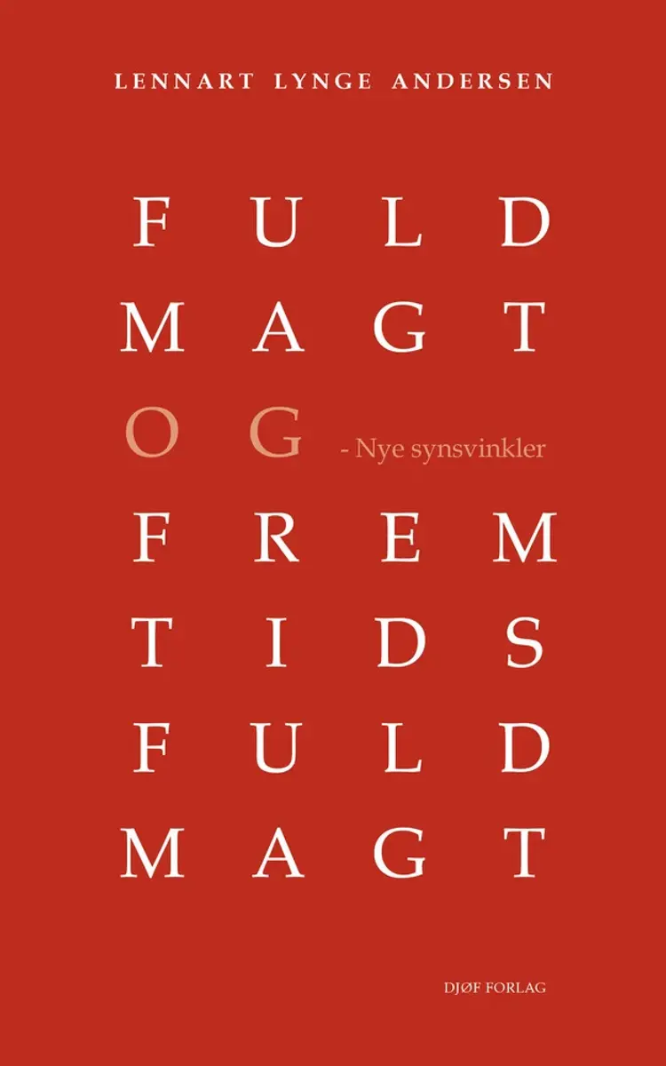 Fuldmagt og fremtidsfuldmagt af af Lennart Lynge Andersen