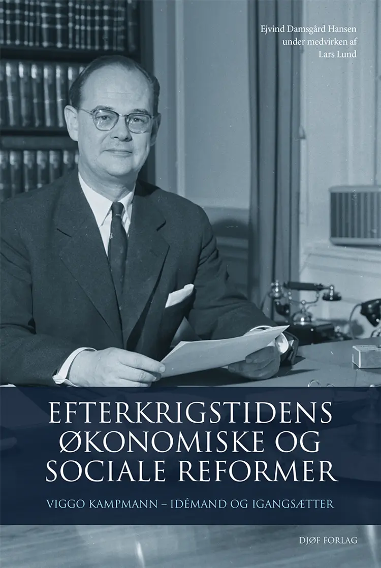 Efterkrigstidens økonomiske og sociale reformer af Lars Lund