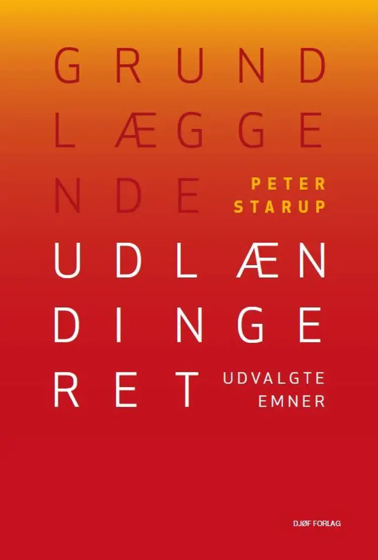 Grundlæggende udlændingeret af af Peter Starup