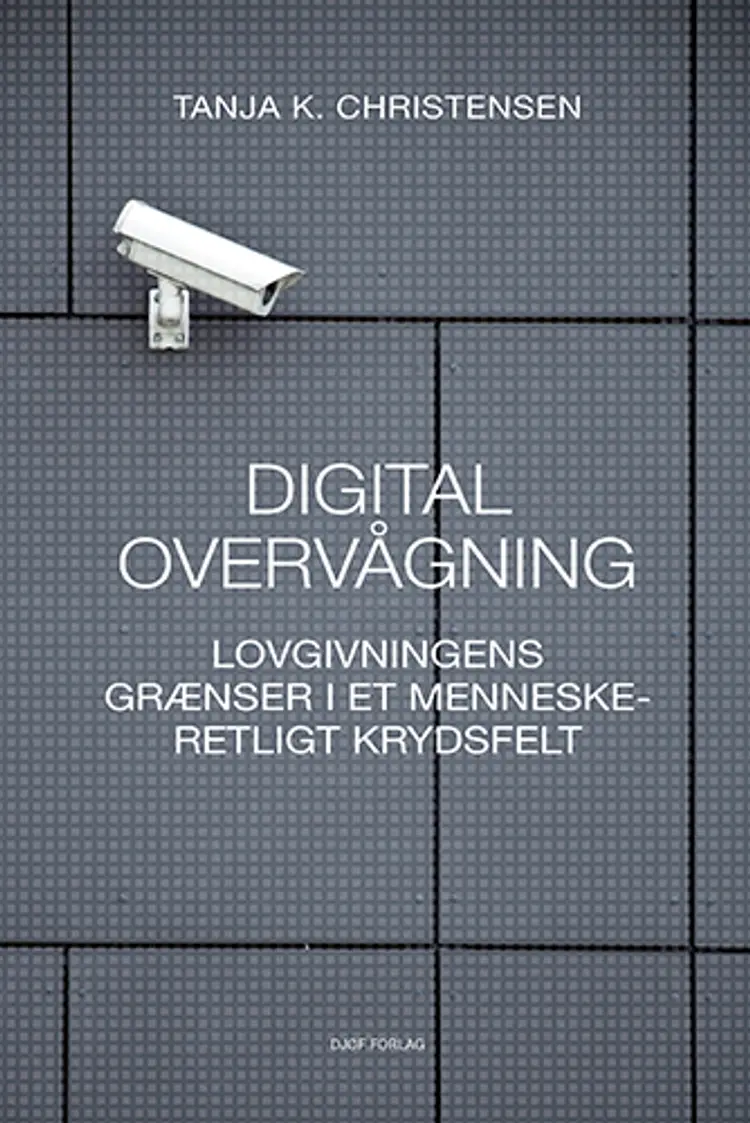 Digital overvågning af af Tanja Kammersgaard Christensen