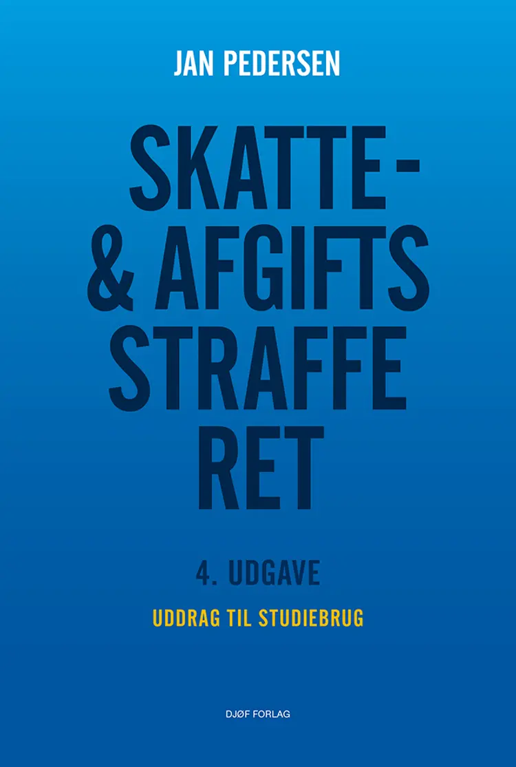 Skatte- & afgiftsstrafferet - udgave til studiebrug af Jan Pedersen